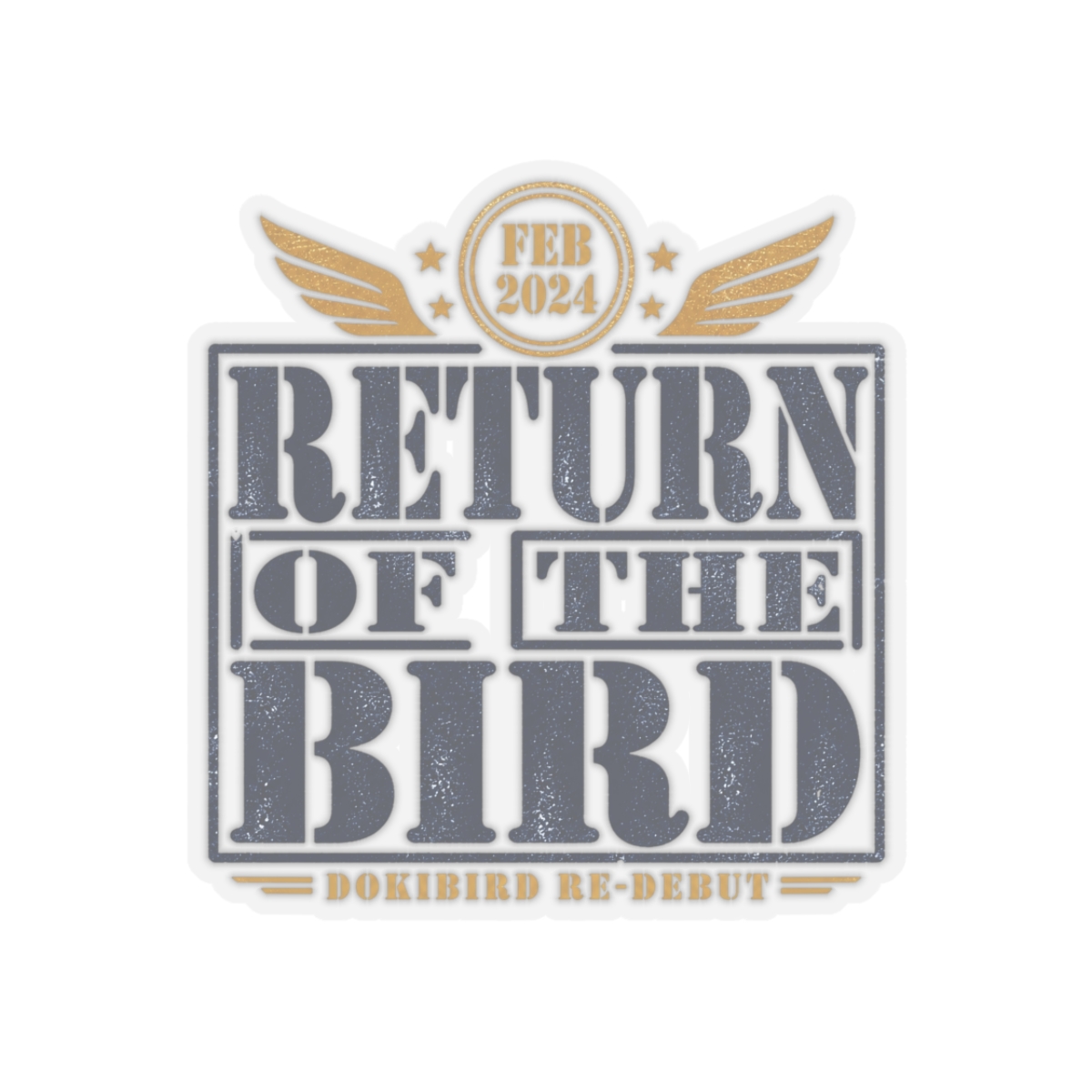 Dokibird "Return of The Bird" Sticker