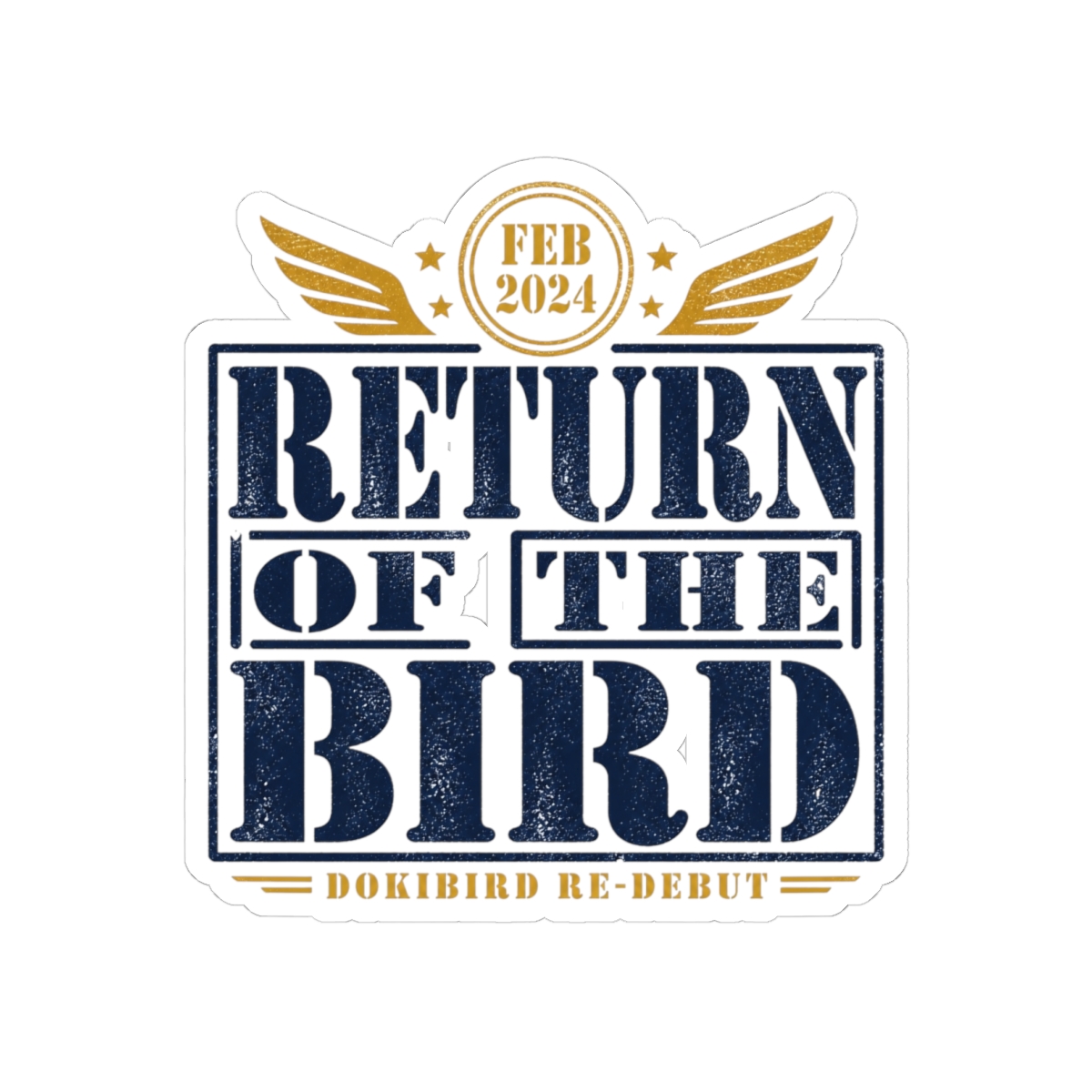 Dokibird "Return of The Bird" Sticker